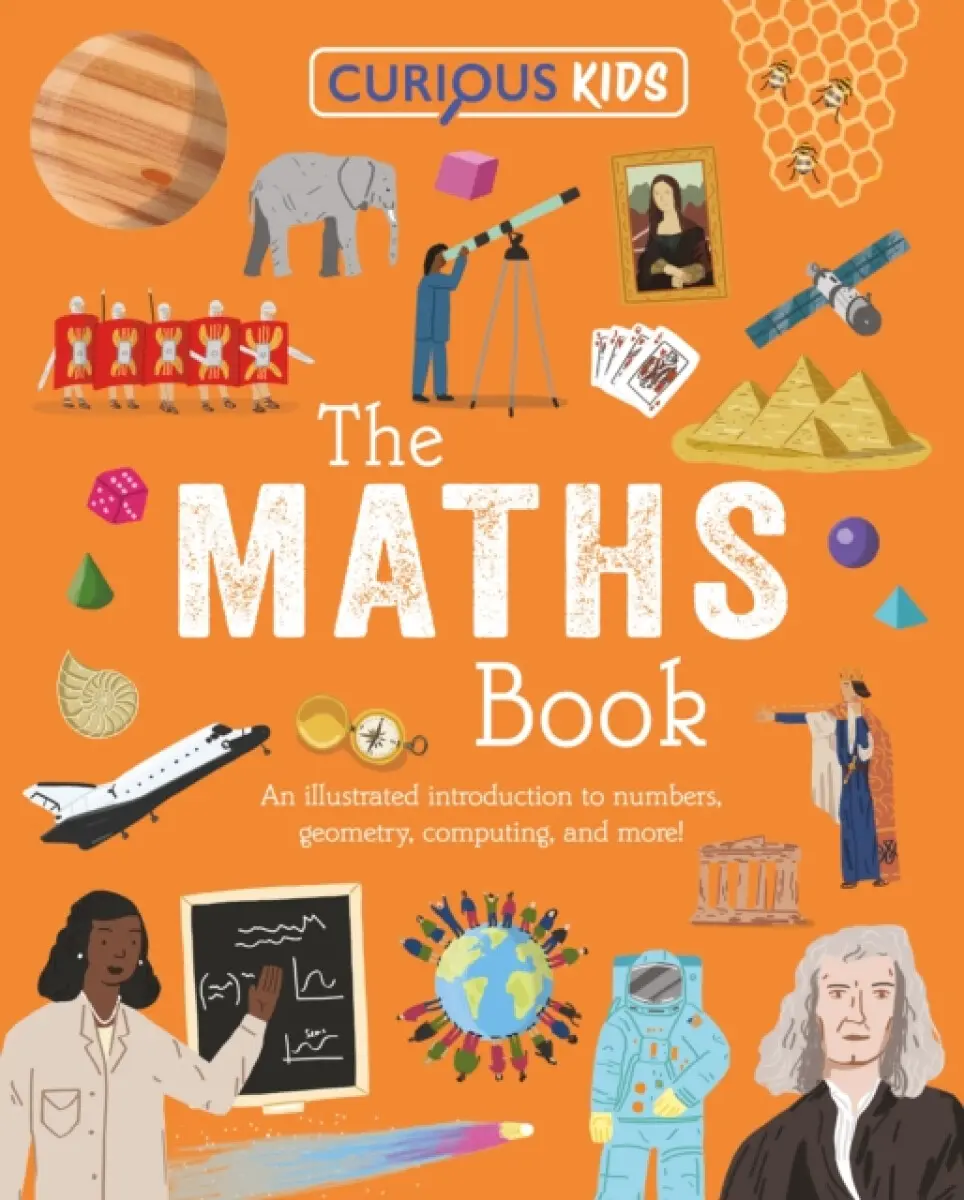 Curious Kids: The Maths Book - Huggins-Cooper Lynn