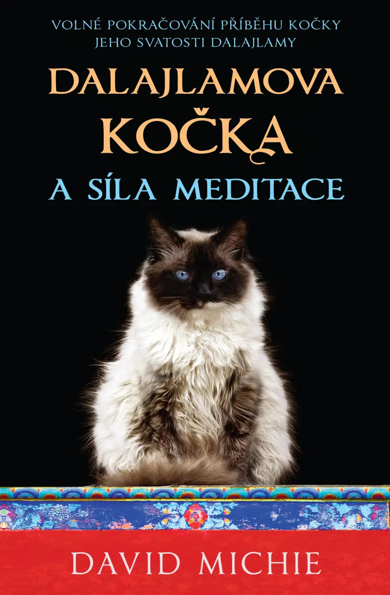 Dalajlamova kočka a síla meditace - David Michie