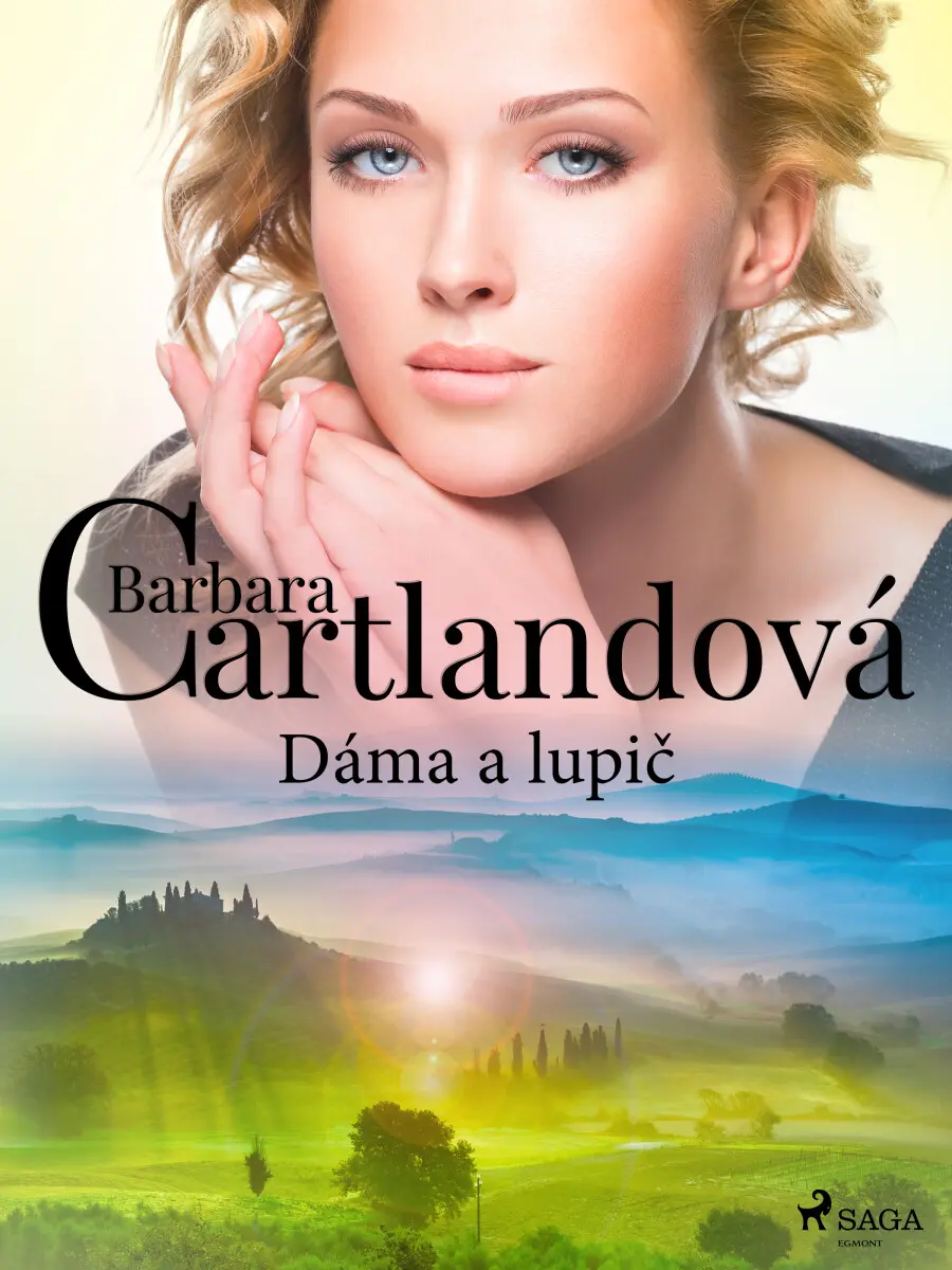 Dáma a lupič - Barbara Cartlandová