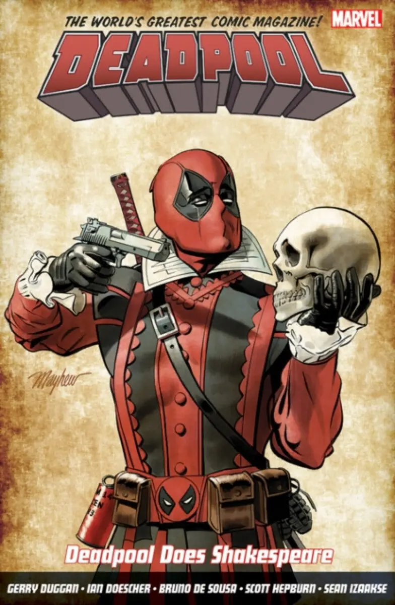Deadpool: World's Greatest Vol. 7: Deadpool Does Shakespeare - Ian Doescher, Gerry Duggan