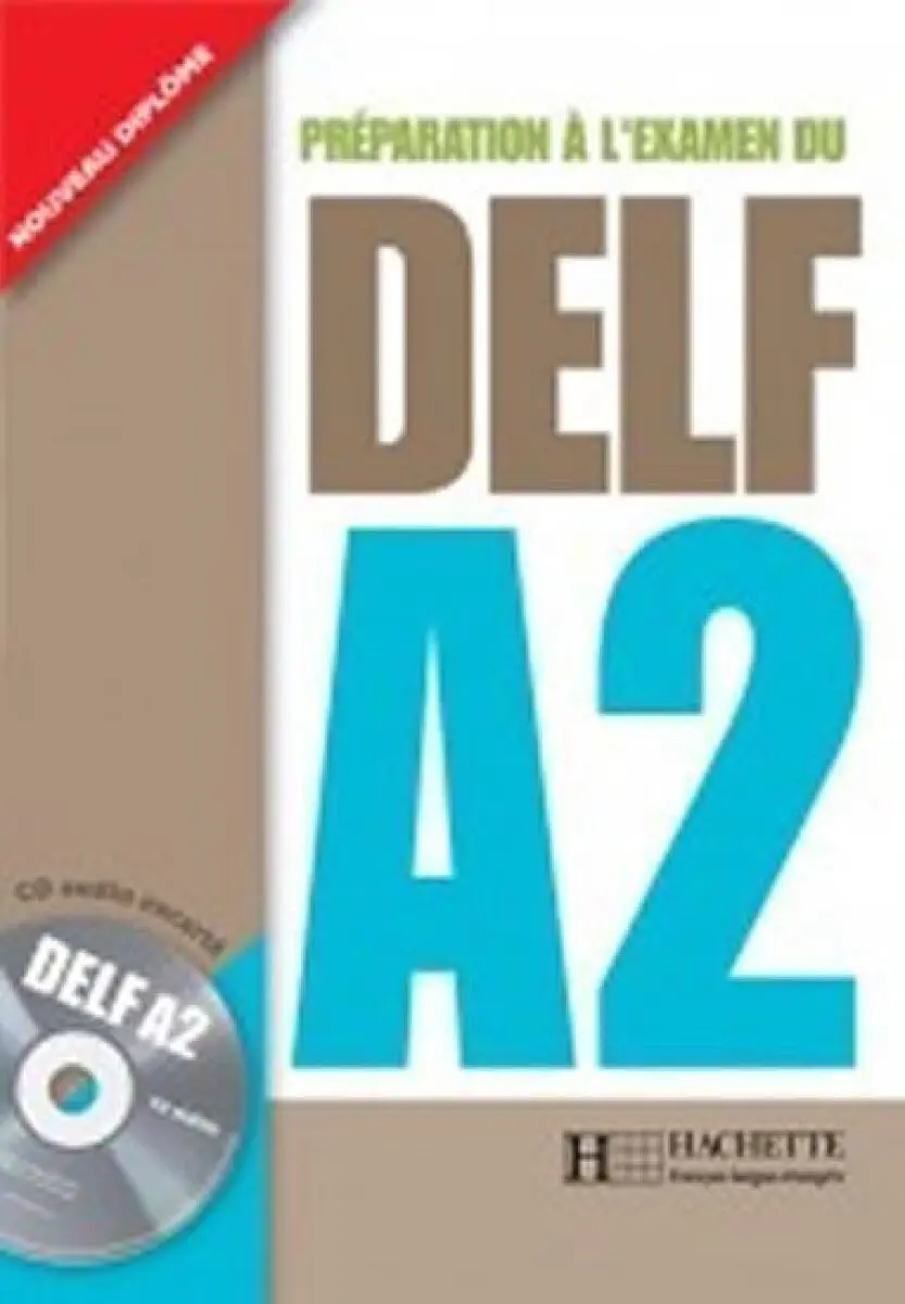Preparation a l'examen du DELF Hachette