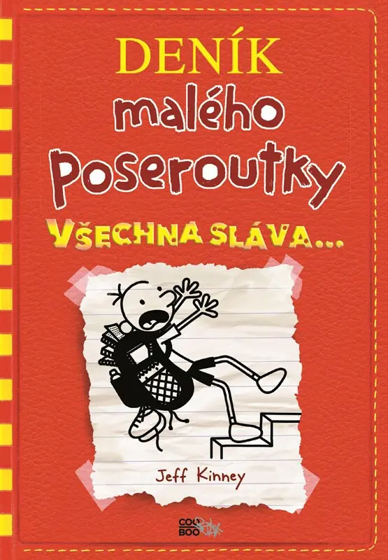 Deník malého poseroutky 11 - Všechna sláva - Jay Kinney