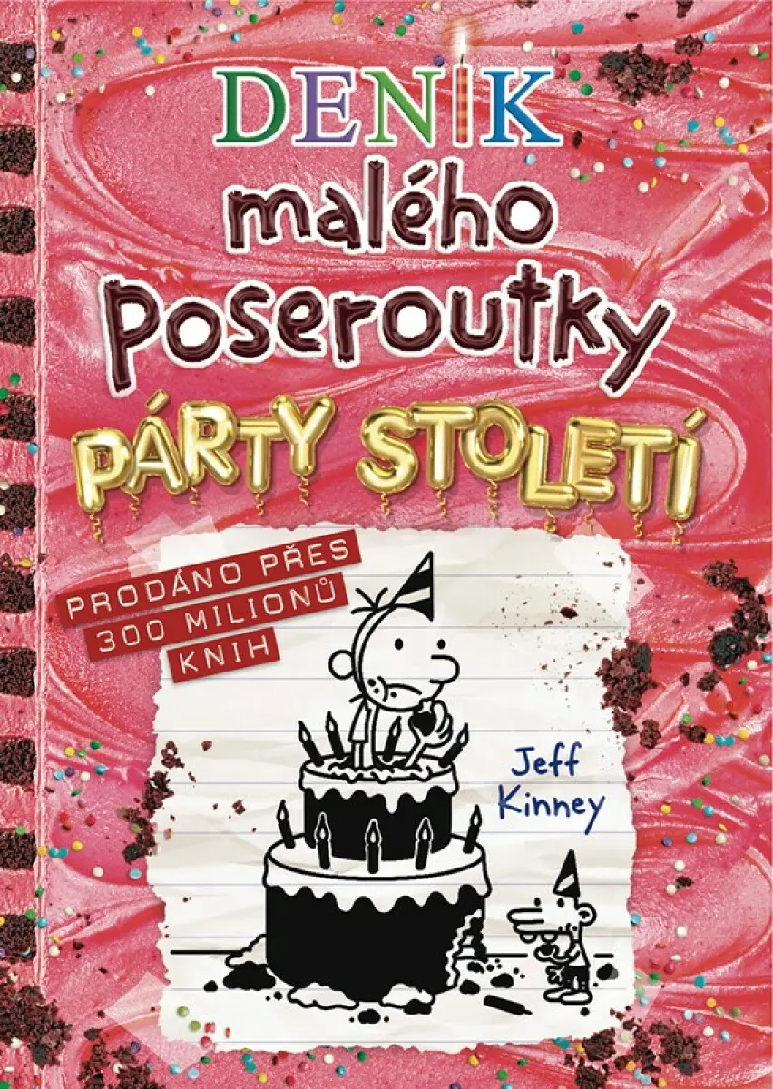 Deník malého poseroutky 20 - Párty století - Jay Kinney