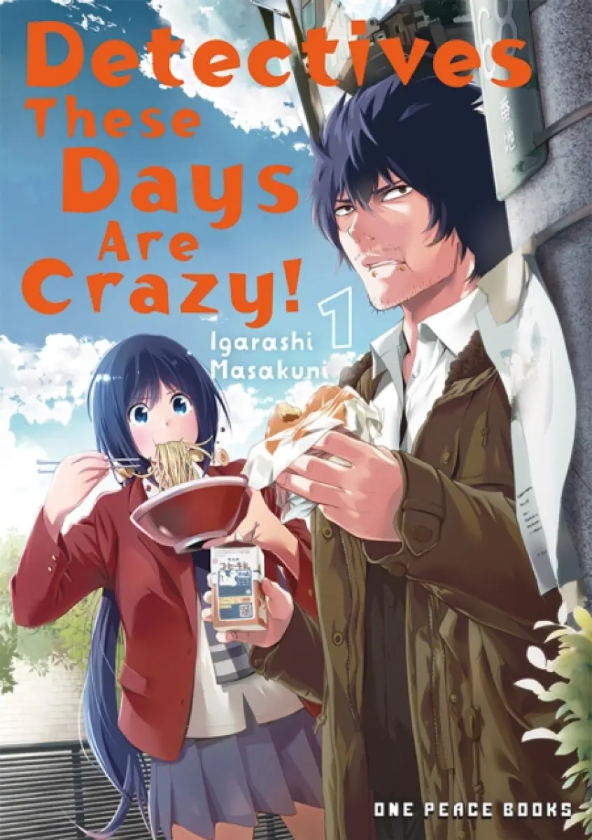Detectives These Days Are Crazy! Volume 1 - Masakuni Igarashi