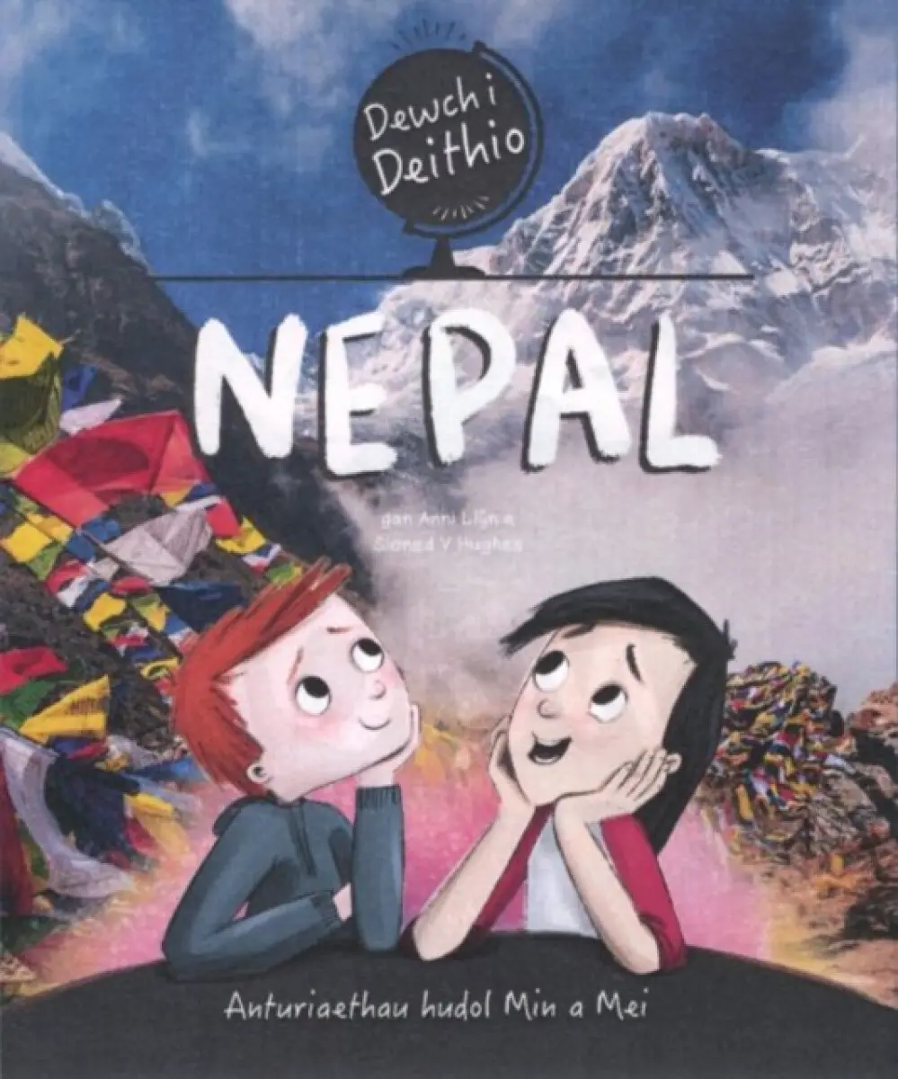 Dewch i Deithio: Nepal - Emily Carrington