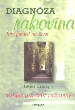 Diagnóza rakovina - Liliane Casiaraghi