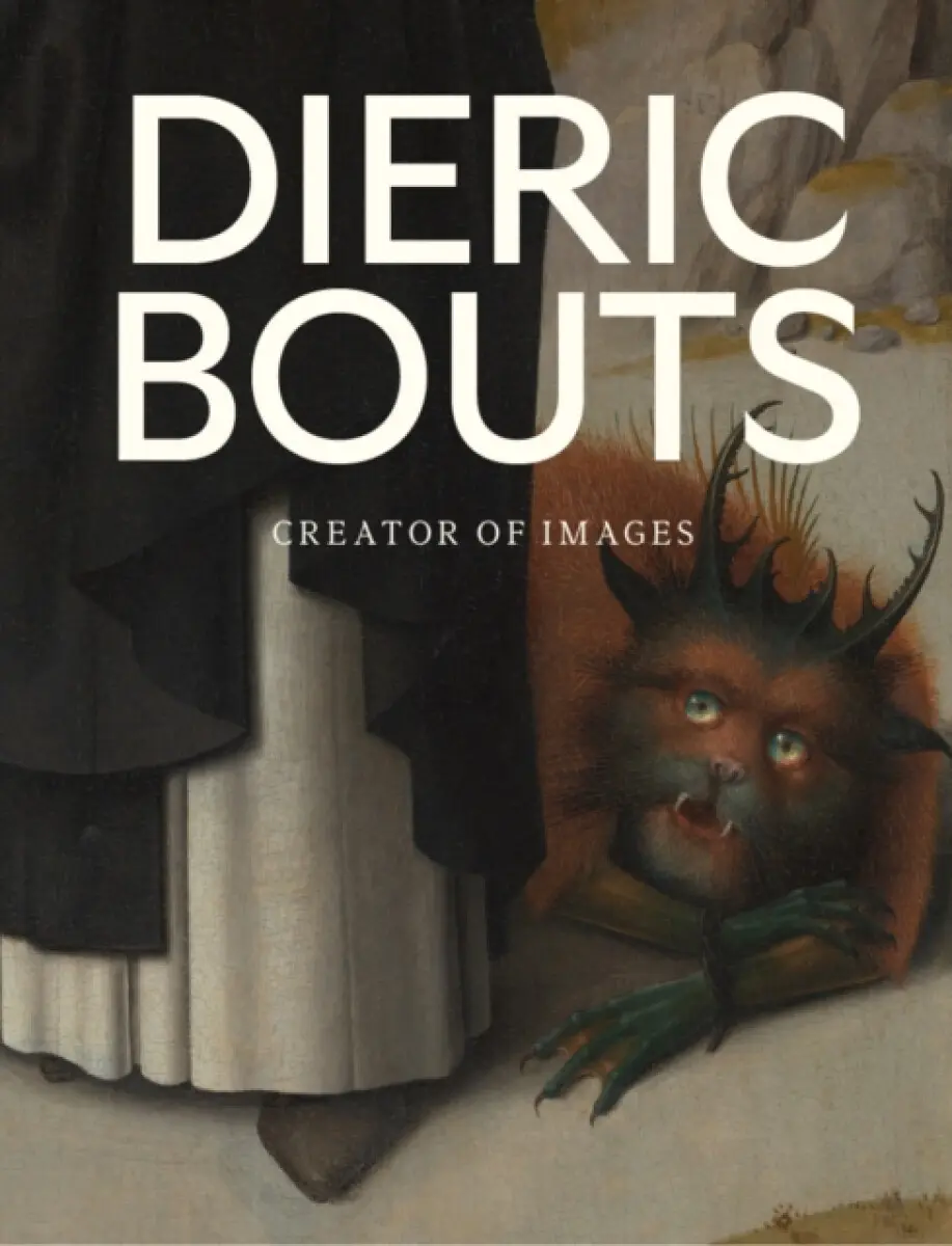 Dieric Bouts - Stephan Kemperdick, Peter Carpreau