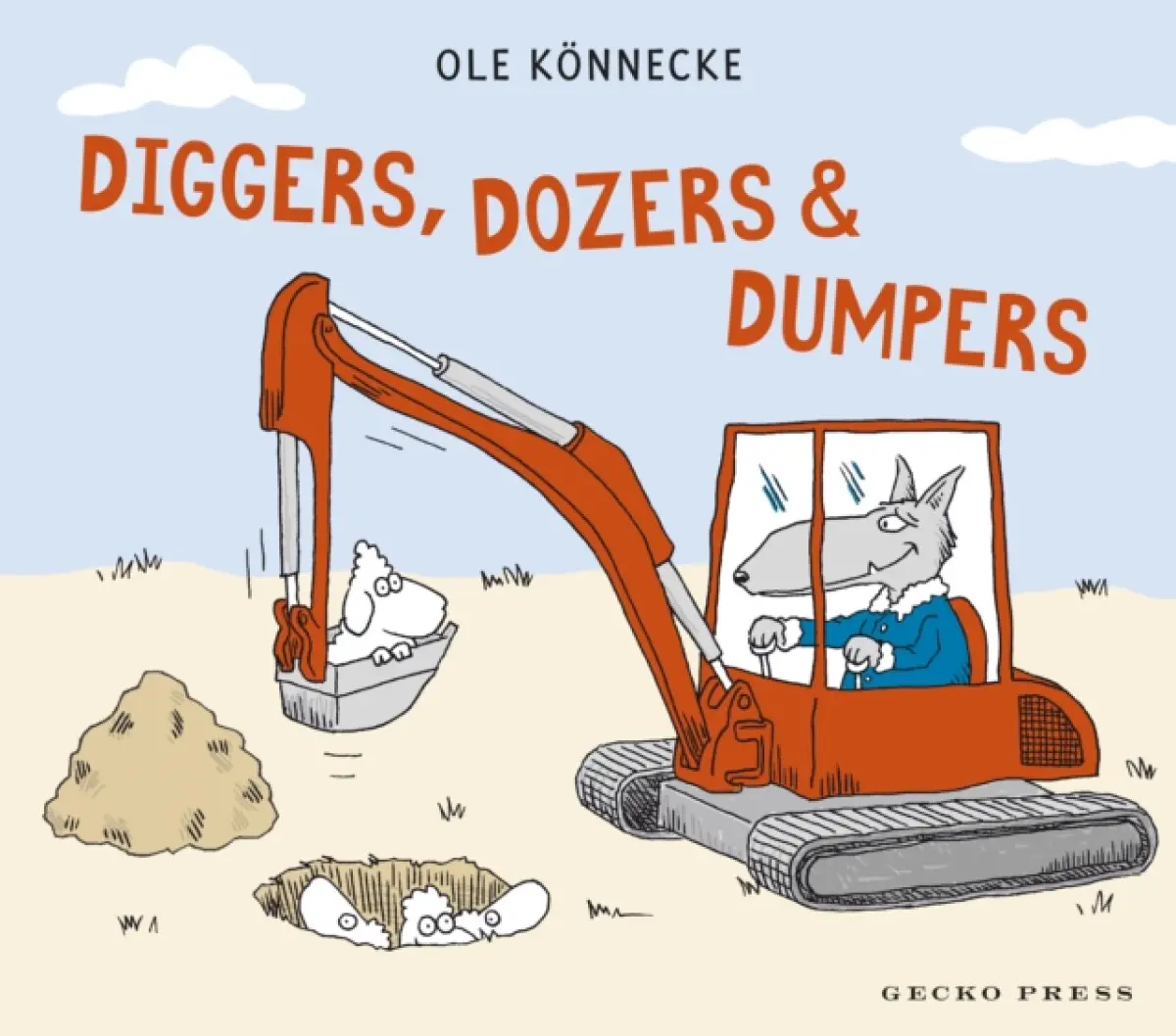 Diggers, Dozers, and Dumpers - Ole Konnecke