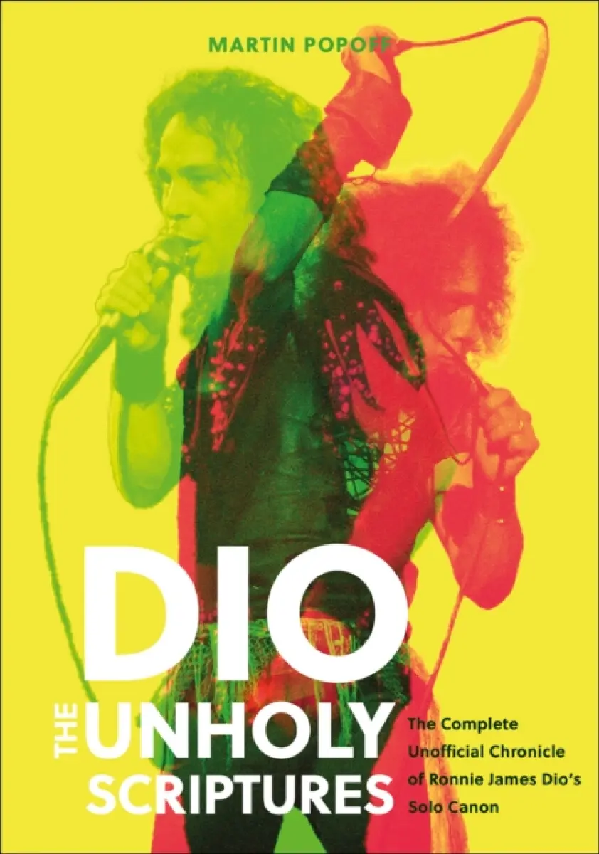 DIO: The Unholy Scriptures - Martin Popoff