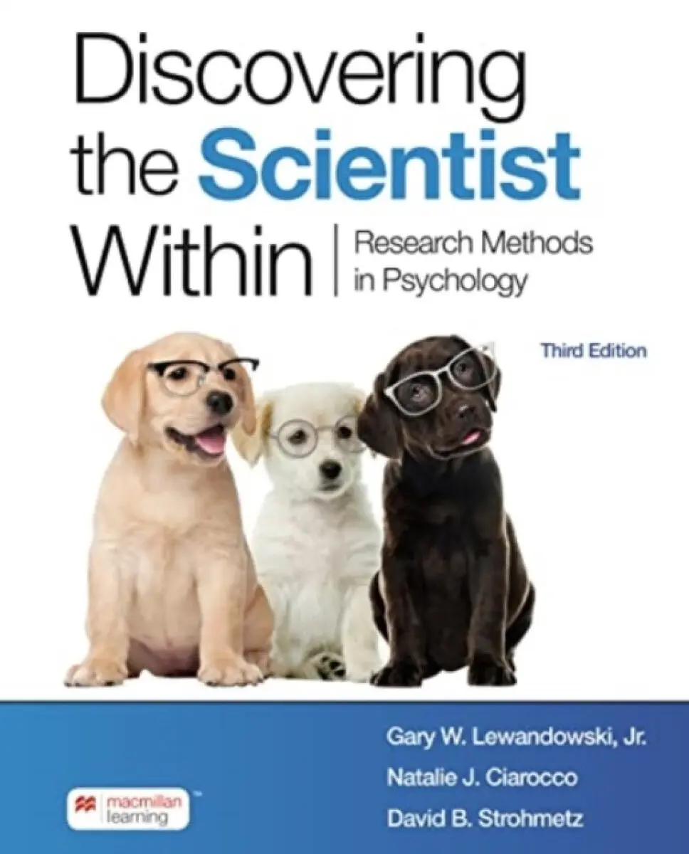 Discovering the Scientist Within - David B Strohmetz, Natalie J. Ciarocco, Jr., Gary W. Lewandowski