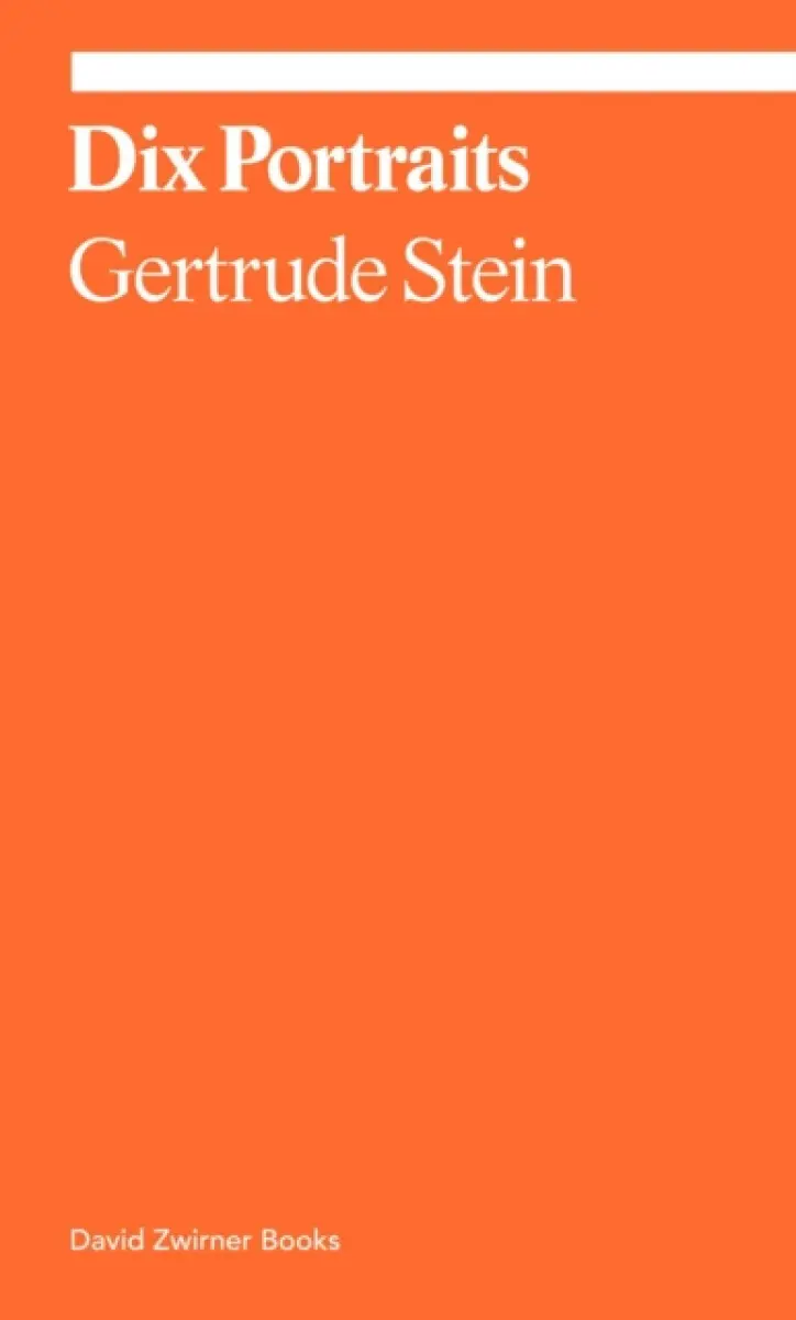 Dix Portraits - Lynne Tillman, Gertrude Stein