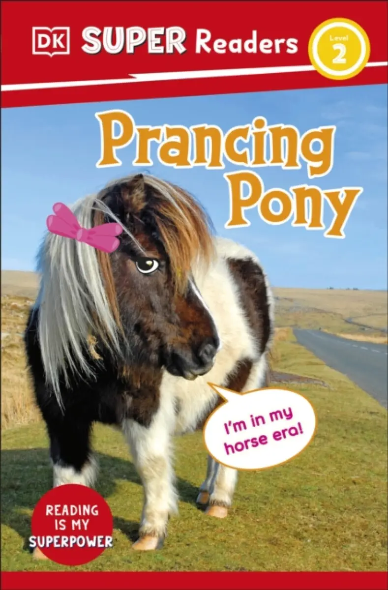 DK Super Readers Level 2 Prancing Pony - DK