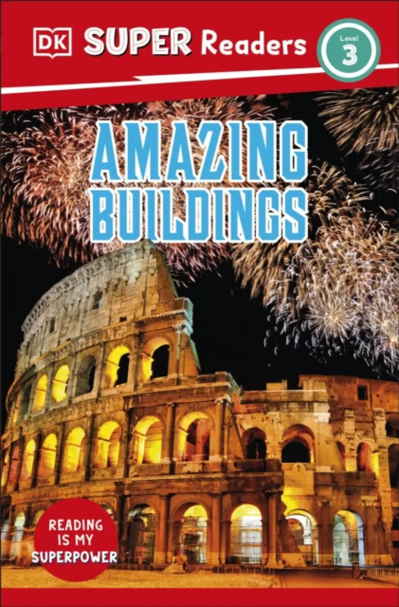 DK Super Readers Level 3 Amazing Buildings - DK