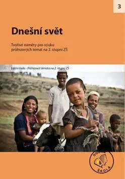 Dnešní svět - kolektiv autorů