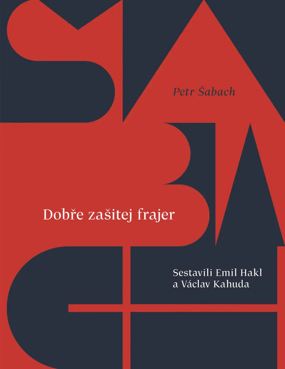 Dobře zašitej frajer - Petr Šabach