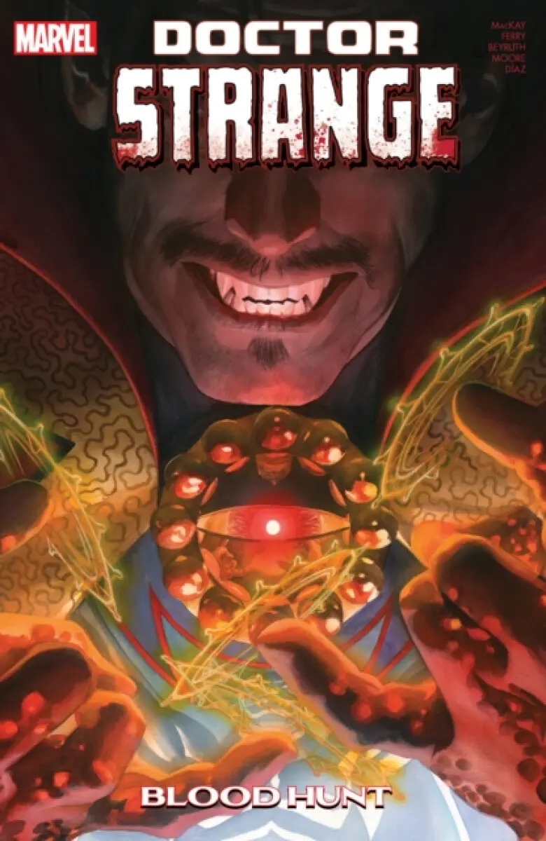 Doctor Strange By Jed Mackay Vol. 3: Blood Hunt - Jed MacKay