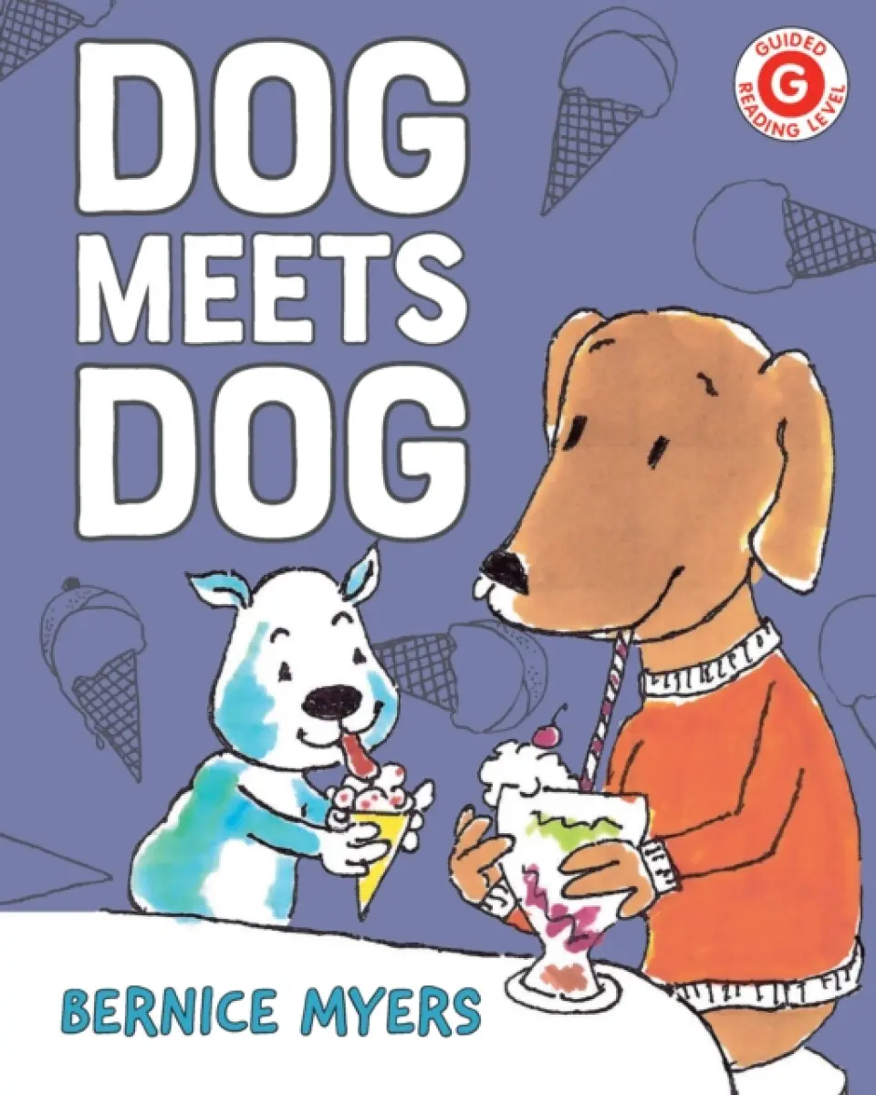 Dog Meets Dog - Bernice Myers