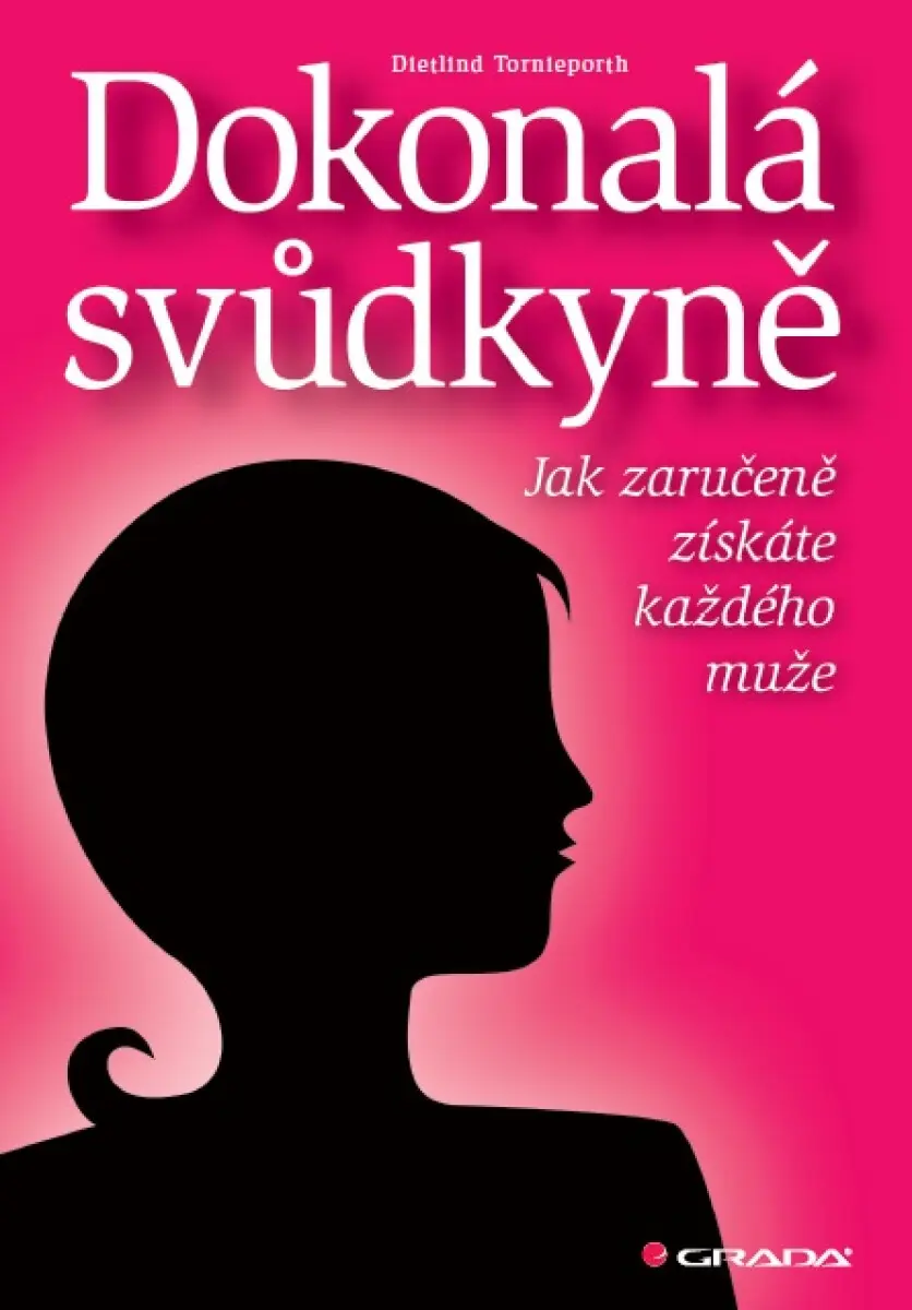 Dokonalá svůdkyně - Dietlind Tornieporth