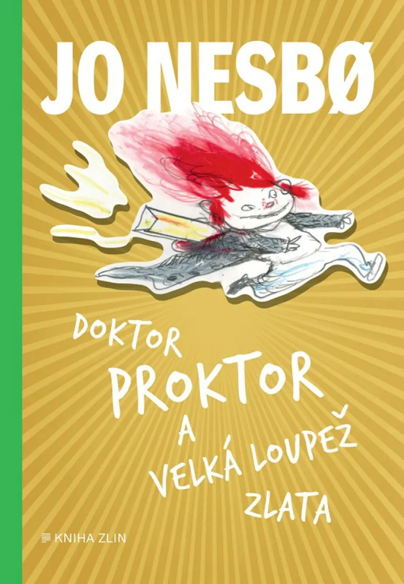 Doktor Proktor a velká loupež zlata - Jo Nesbo, Per Dybvig (ilustrátor)
