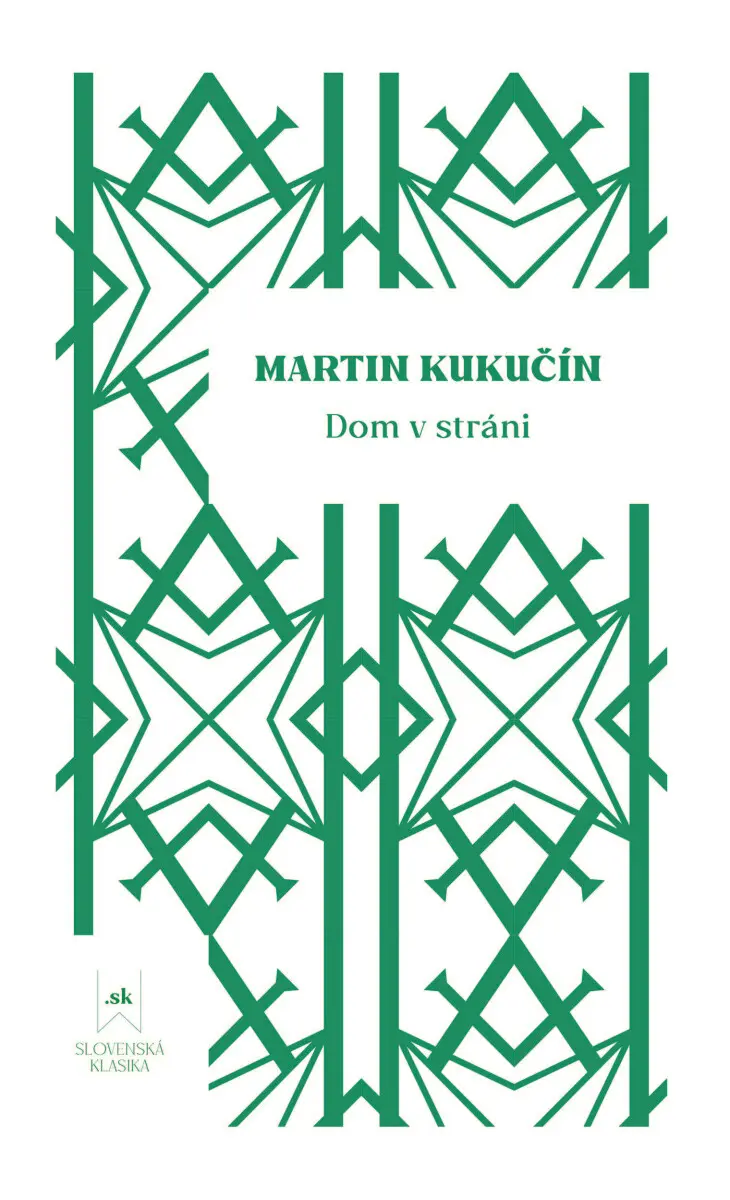 Dom v stráni - Martin Kukučín