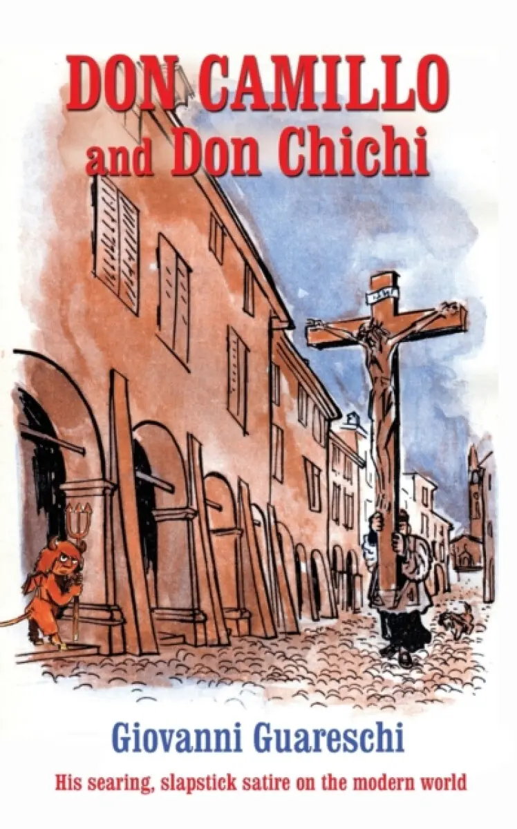 Don Camillo and Don Chichi - Giovanni Guareschi