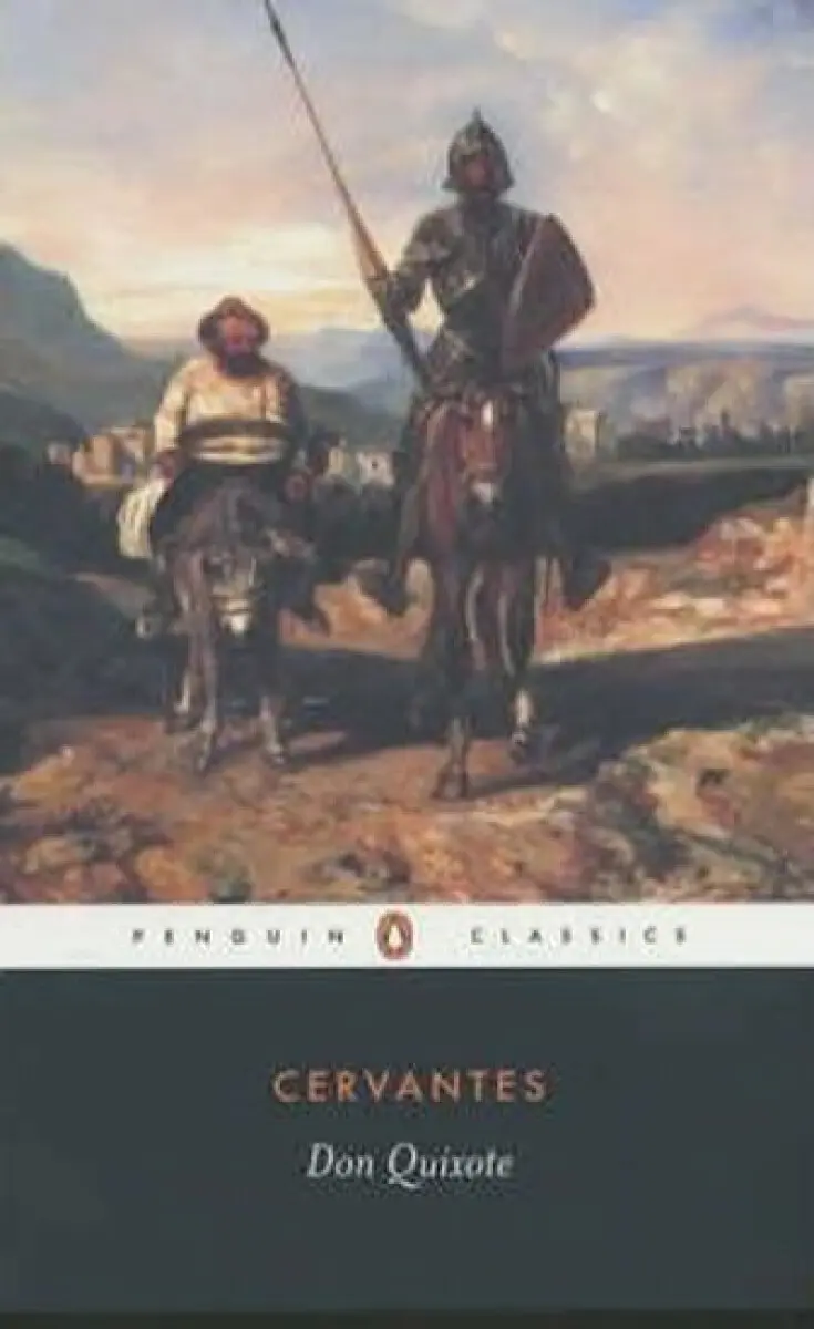 Don Quixote - Cervantes, Miguel de
