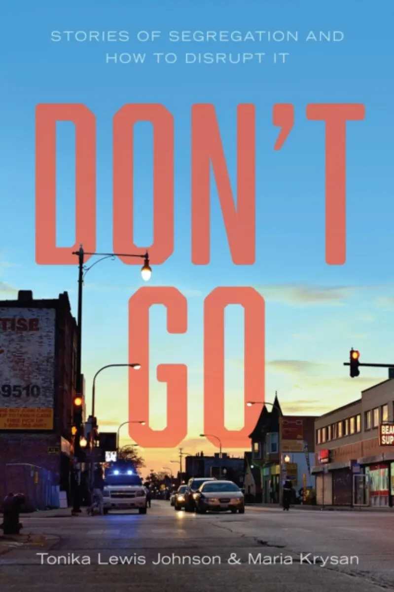 Don't Go - Maria Krysan, Tonika Lewis Johnson