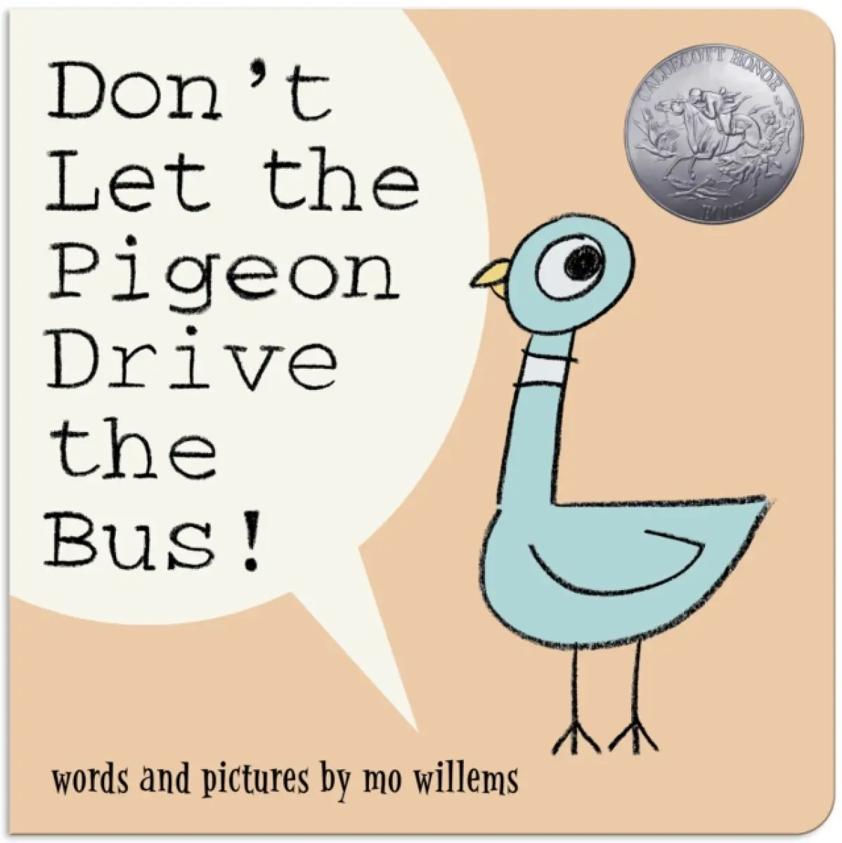 Don't Let the Pigeon Drive the Bus! (Board Book) - Mo Willems