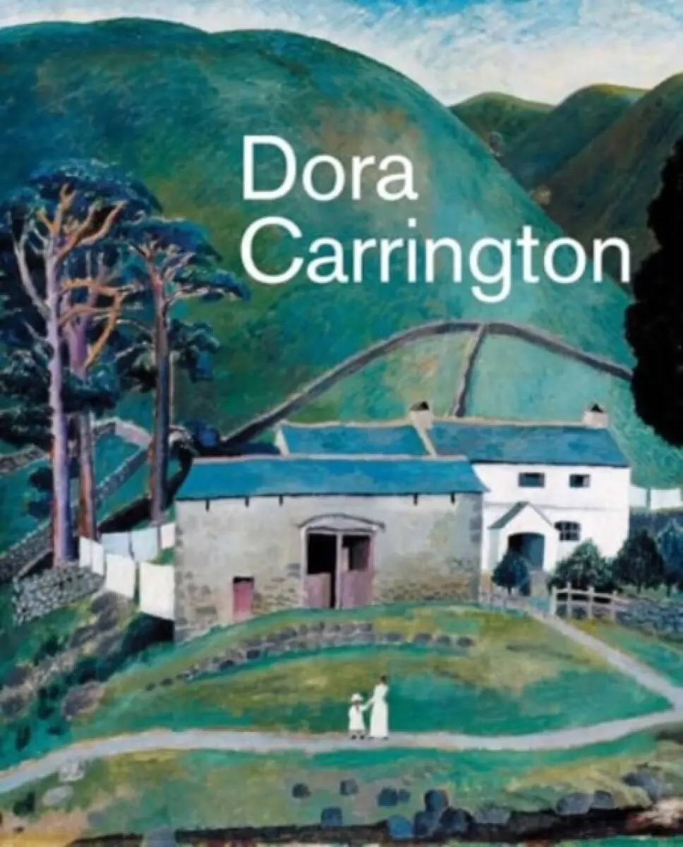 Dora Carrington – Beyond Bloomsbury - Martin Šimon, Ariane Bankes, Anne Chisholm–davie