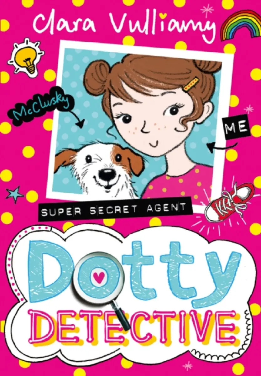 Dotty Detective - Clara Vulliamy