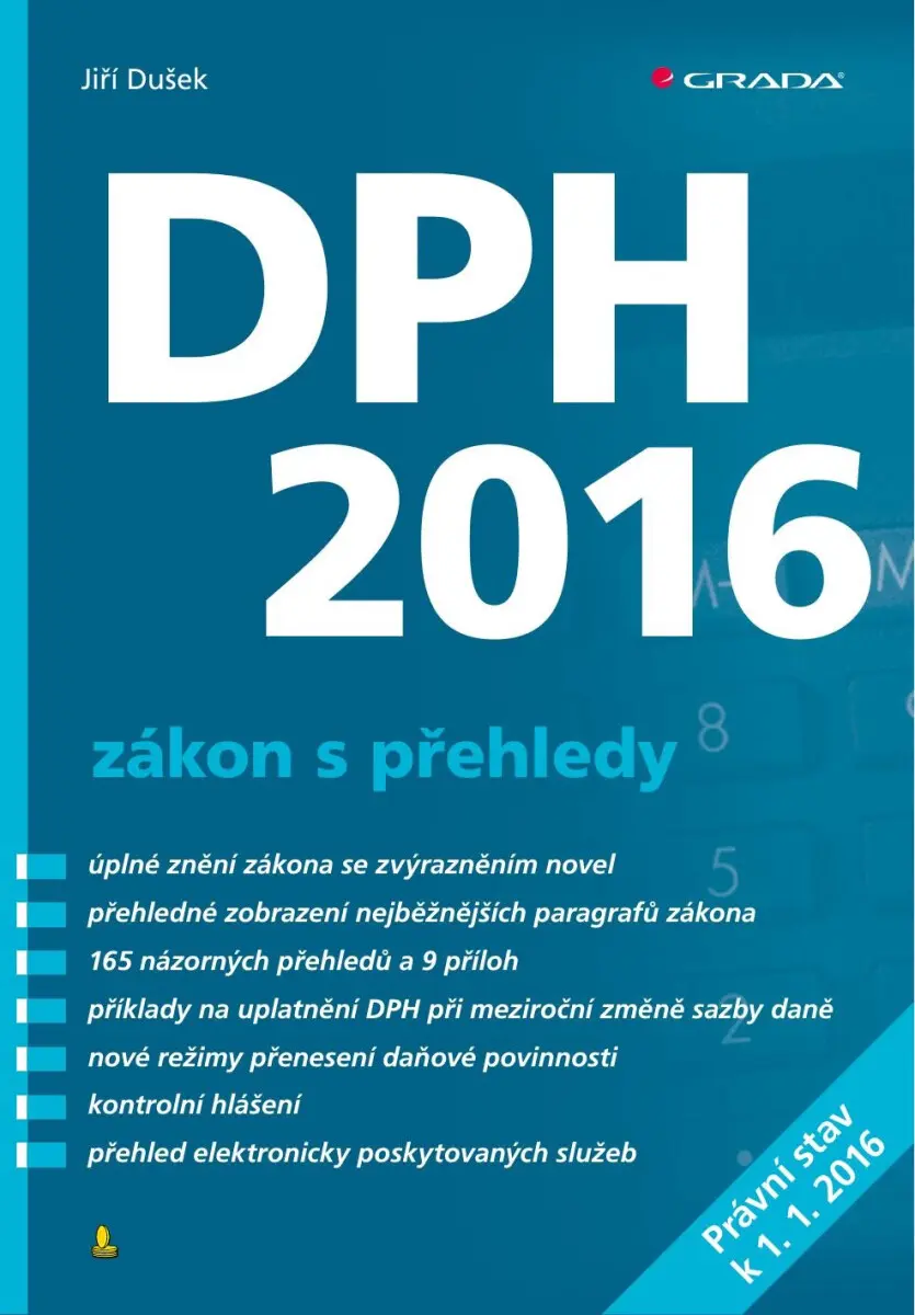 DPH 2016 - zákon s přehledy - Jiří Dušek