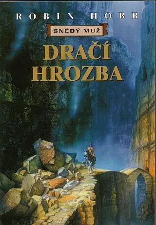 Dračí hrozba - Robin Hobb,Dračí hrozba - Robin Hobb - kniha z kategorie Sci-fi
