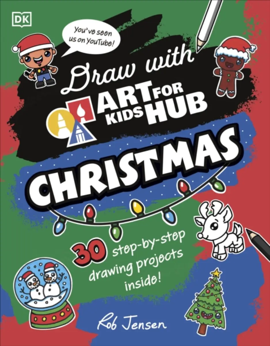 Draw with Art for Kids Hub Christmas - Art For Kids Hub, Rob Jensen