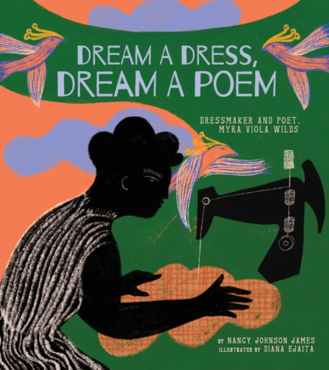 Dream a Dress, Dream a Poem - Nancy Johnson James