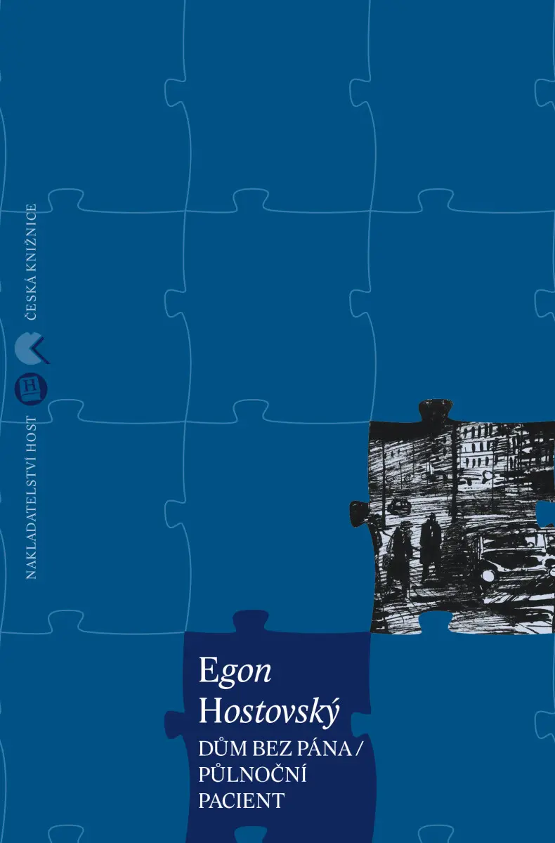 Dům bez pána / Půlnoční pacient - Egon Hostovský