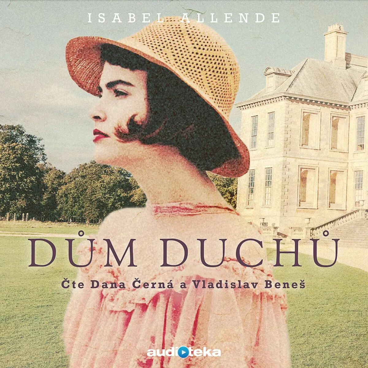 Dům duchů - Isabel Allende - audiokniha