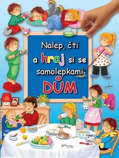 Nalep, čti a hraj si se samolepkami: Dům