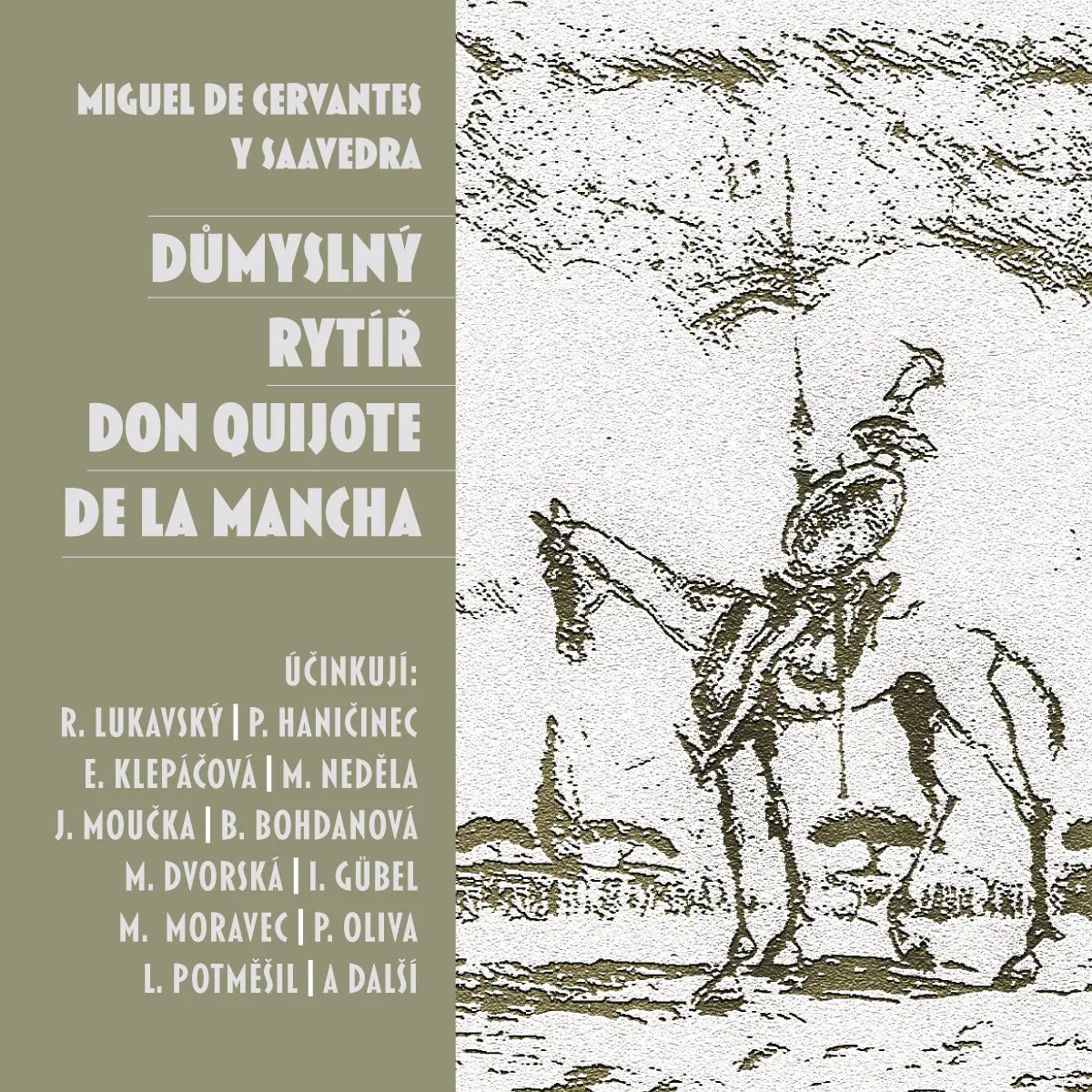 Důmyslný rytíř Don Quijote de la Mancha - díl 1. - Miguel de Cervantes y Saavedra - audiokniha