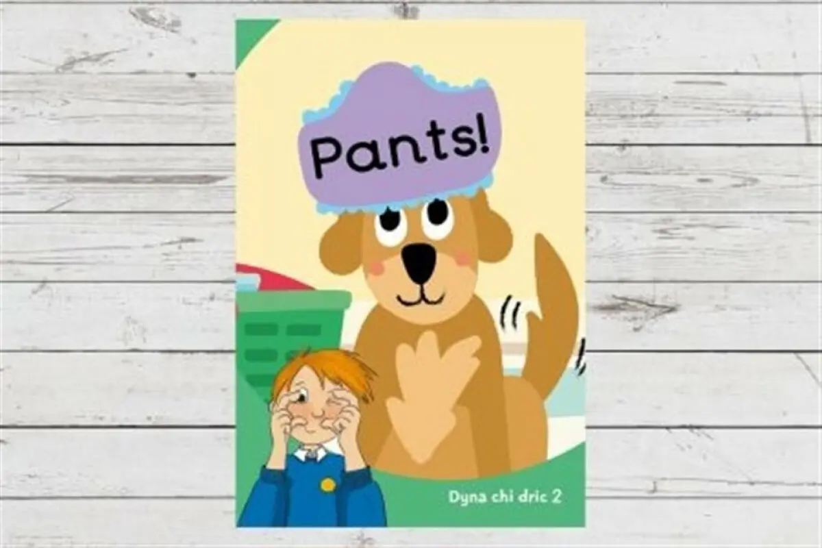 Dyna Chi Dric: Pants - Aneirin Karadog, Eirian Lloyd Jones