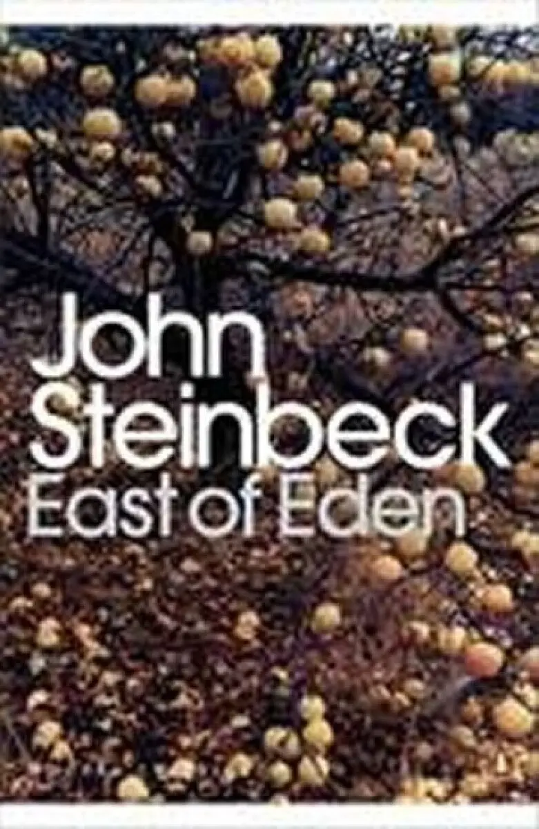 East of Eden - John Steinbeck,East of Eden - John Steinbeck - kniha z kategorie Beletria