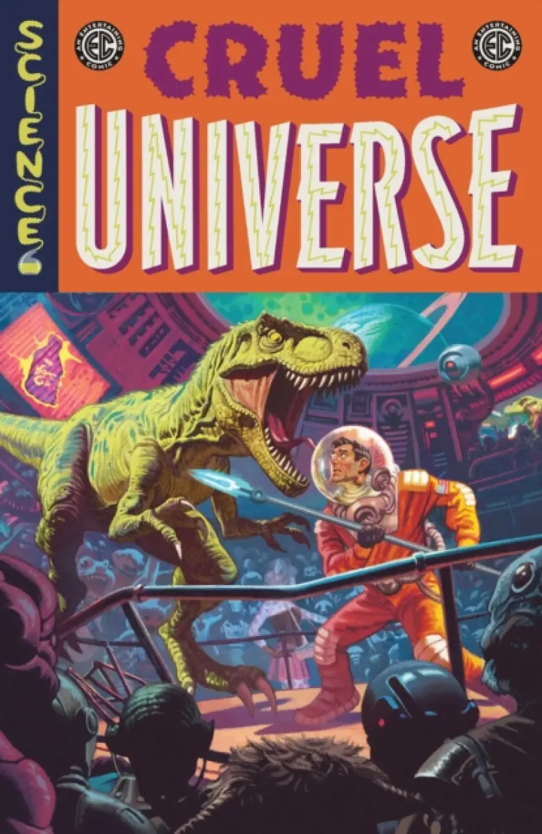 EC Cruel Universe Vol. 1 - Corinna Bechko, Chris Condon