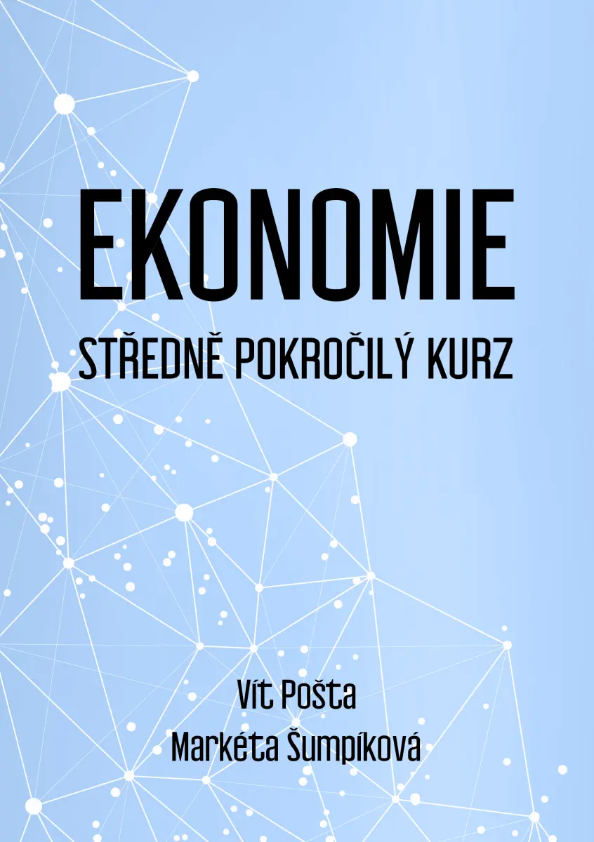 Ekonomie - Středně pokročilý kurz - Vít Pošta, Markéta Šumpíková