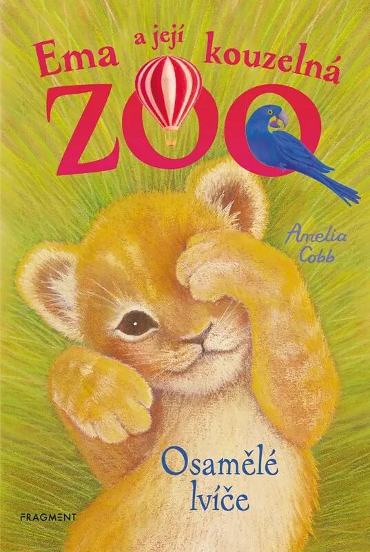 Ema a její kouzelná ZOO: Osamělé lvíče - Amelia Cobb