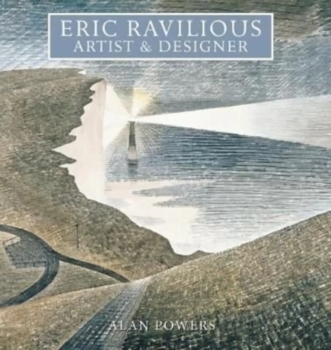 Eric Ravilious - Alan Powers