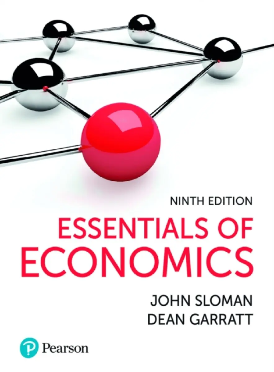 Essentials of Economics - Dean Garratt, John Sloman