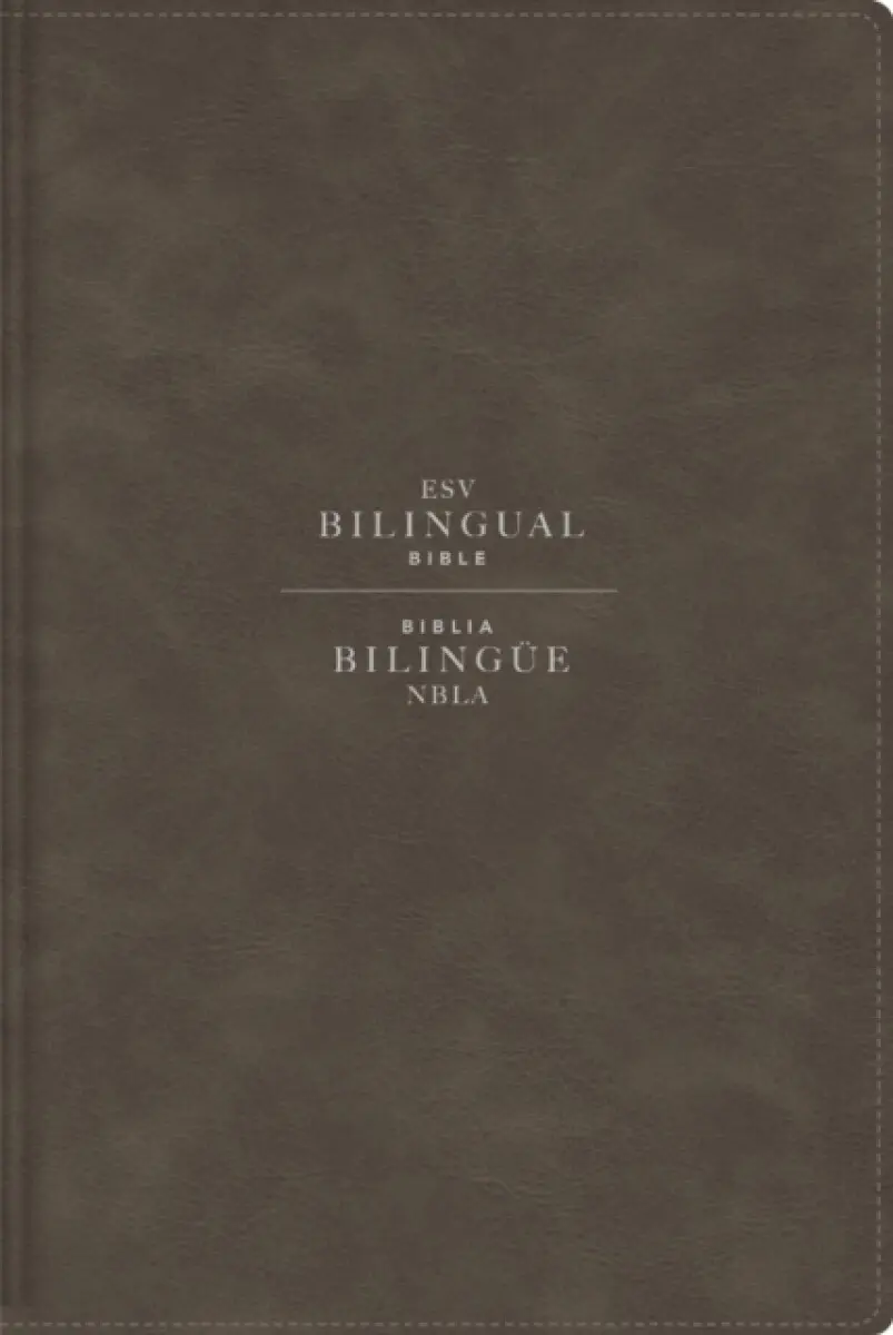 ESV/NBLA, Bilingual Bible, Leathersoft, Grey/ ESV/NBLA, Biblia Bilingüe, Leathersoft, Gris - Vida, ESV Bibles, NBLA-Nueva Biblia de Las Américas