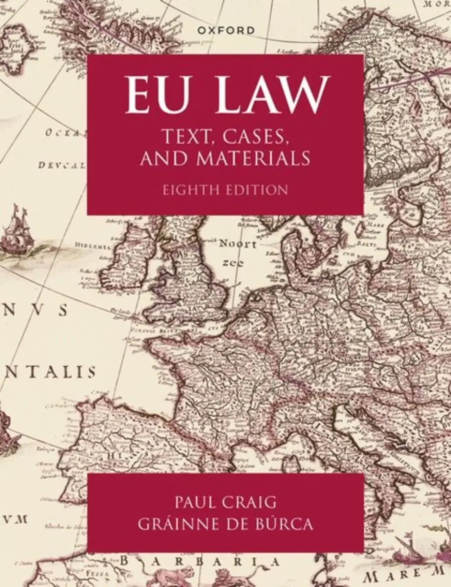 EU Law - Paul Craig, Grainne de Burca