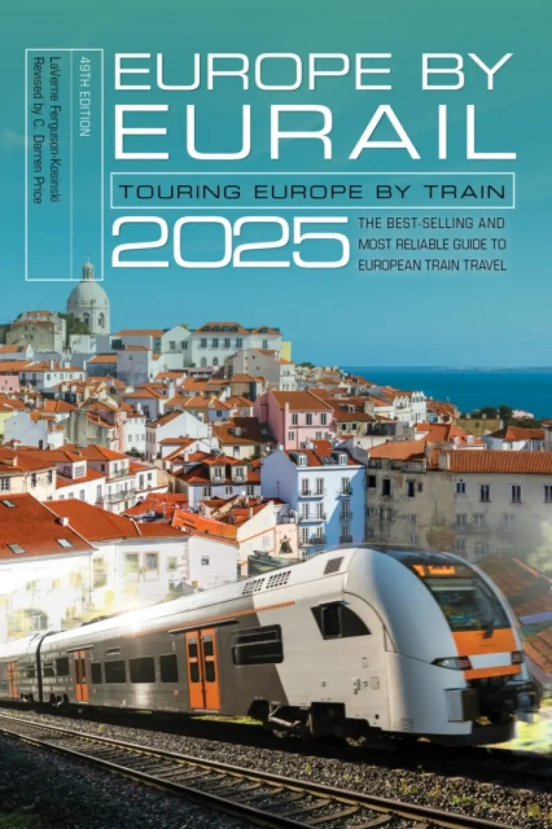 Europe by Eurail 2025 - LaVerne Ferguson-Kosinski