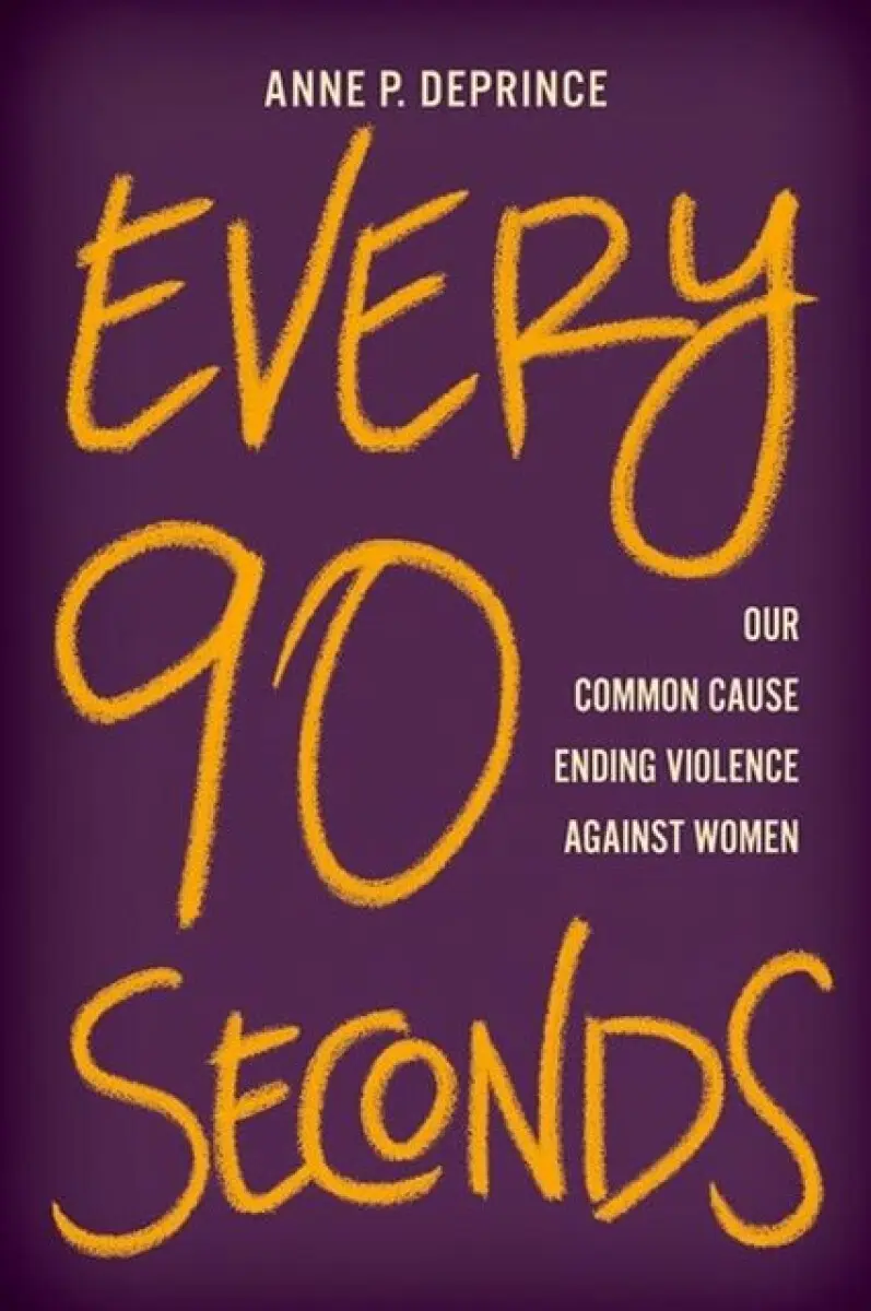 Every 90 Seconds - Anne P. DePrince