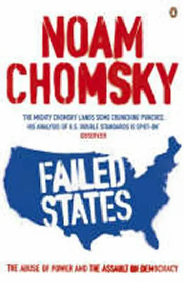 Failed States - Chomsky, Noam